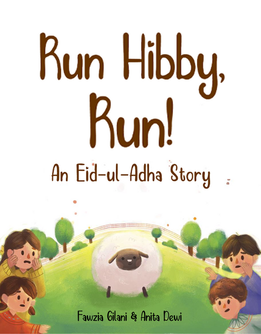 Run, Hibby Run! An Eid ul Adha Story