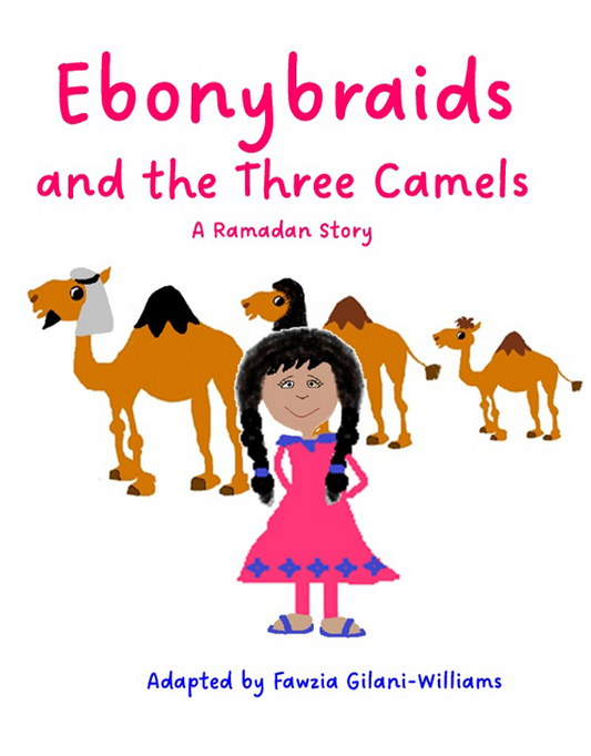 Ebonybraids and the Three Camels