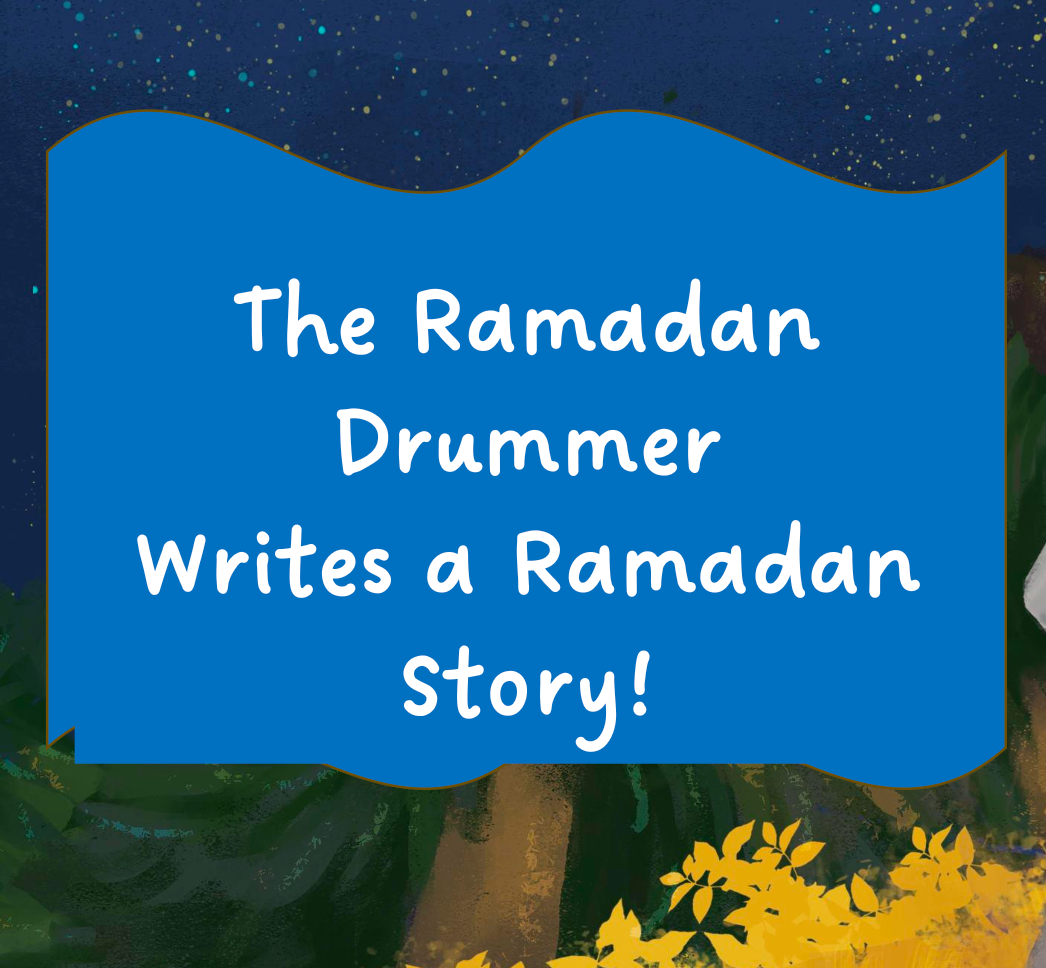 The Ramadan Drummer Writes a Ramadan Story Free Activity Sheet (based on The Ramadan Drummer)
